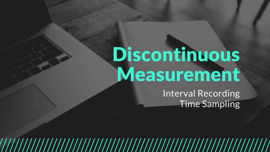 Discontinuous-Measurement-RBT-BCBA-Exam-2022